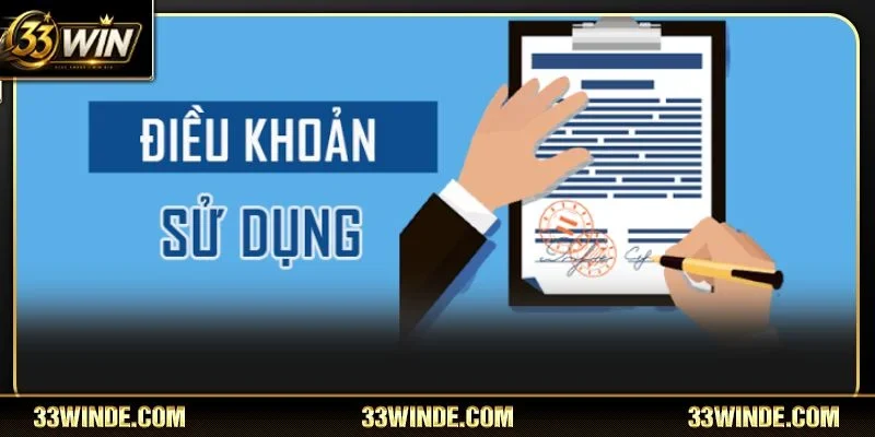 Điều khoản sử dụng 33WIN có vai trò quan trọng trong bộ chính sách của nhà cái