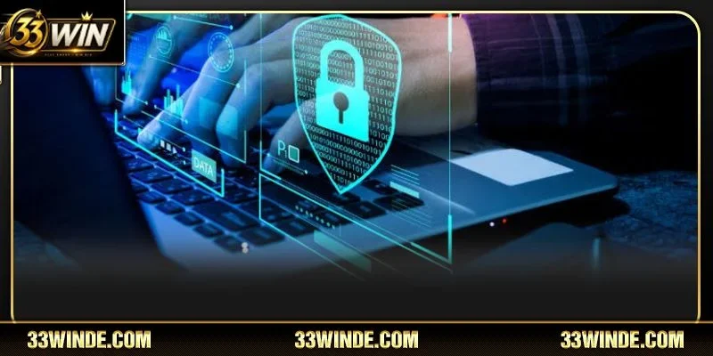 Quy định cụ thể về việc thu thập thông tin tại nhà cái 33WIN